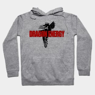 Dragon Energy! Hoodie